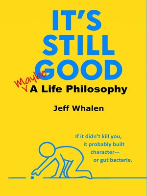 cover image of It's Still Good